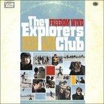 Freedom Wind - Vinile LP di Explorers Club