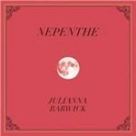 Nepenthe - CD Audio di Julianna Barwick
