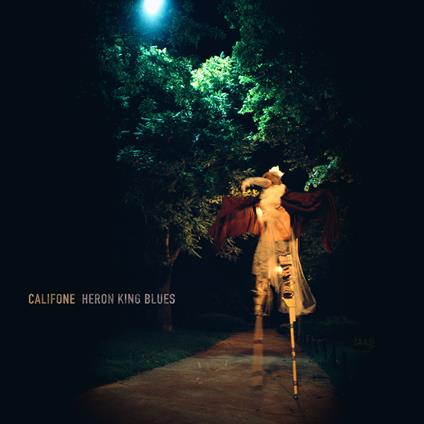 Heron King Blues (Reissue Deluxe Edition) - Vinile LP di Califone