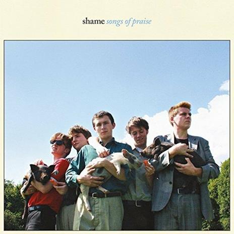 Songs of Praise - CD Audio di Shame