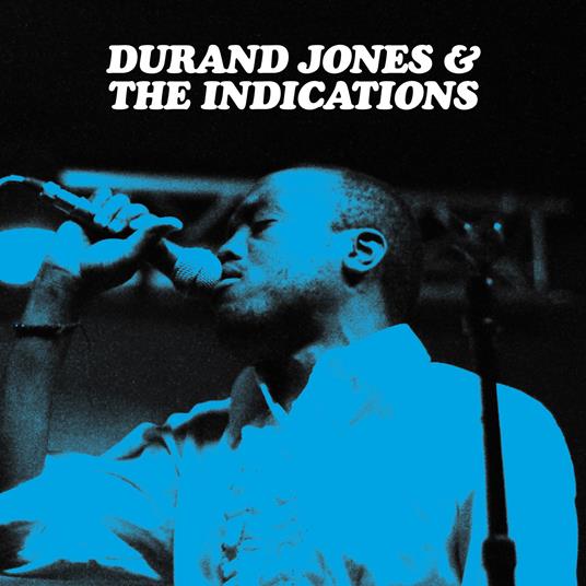 Durand Jones & The Indications - CD Audio di Durand Jones & the Indications
