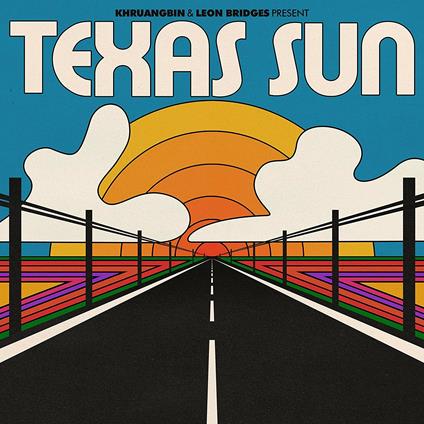 Texas Sun Ep - Vinile LP di Leon Bridges,Khruangbin