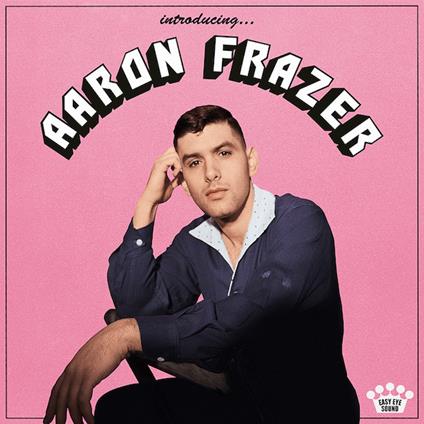 Introducing... - CD Audio di Aaron Frazer