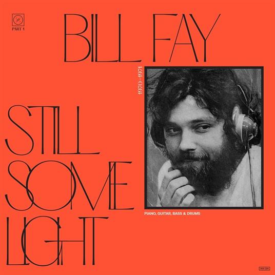 Still Some Light part 1 - CD Audio di Bill Fay