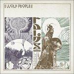Ruins - Vinile LP di Wolf People