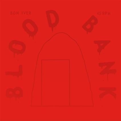 Blood Bank Ep (10th Anniversary Edition) - Vinile LP di Bon Iver