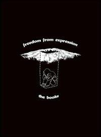 Books. Freedom From Expression (DVD) - DVD di Books