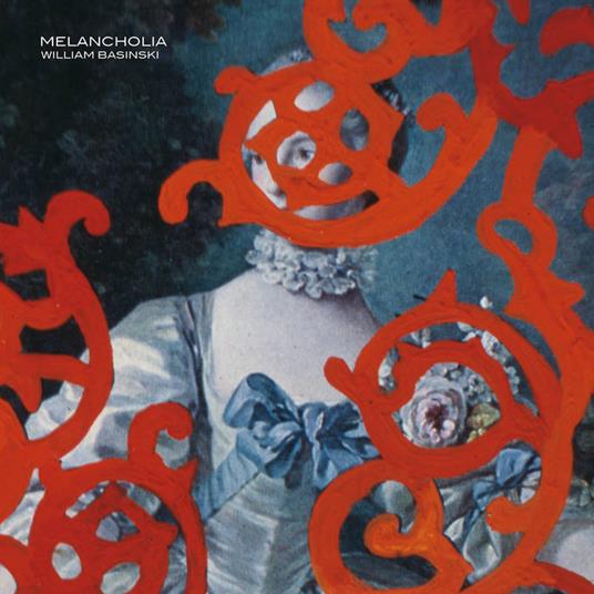 Melancholia (Opaque Red Orange Vinyl) - Vinile LP di William Basinski