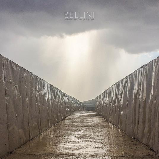 Before the Day Has Gone - CD Audio di Bellini