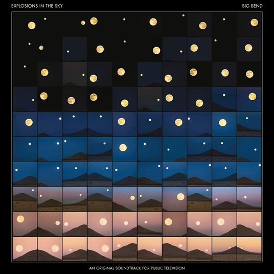 Big Bend (Colonna Sonora) - CD Audio di Explosions in the Sky