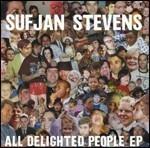 All Delighted People - Vinile LP di Sufjan Stevens