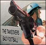 Bad Football - CD Audio di Takeovers