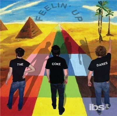 Feelin' Up - CD Audio di Coke Dares