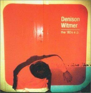 80's - Vinile 7'' di Denison Witmer