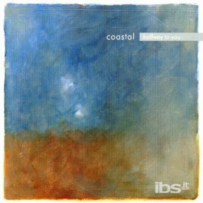 Halfway To You - CD Audio di Coastal