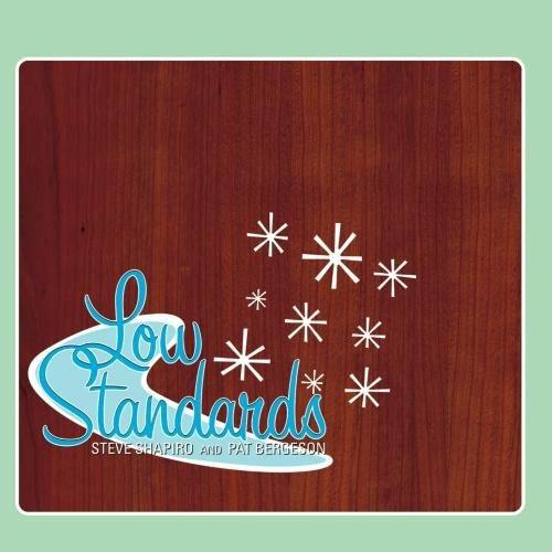 Low Standards - CD Audio di Steve Shapiro