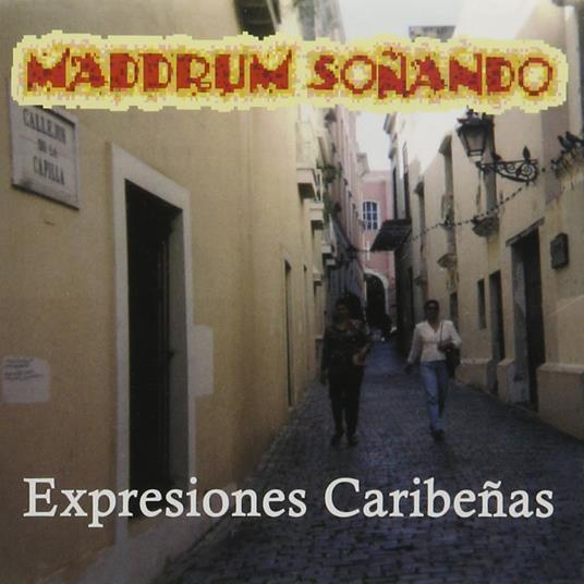 Maddrum Sonando - Expresiones Caribenas - CD Audio