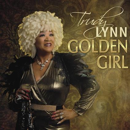 Golden Girl - CD Audio di Trudy Lynn