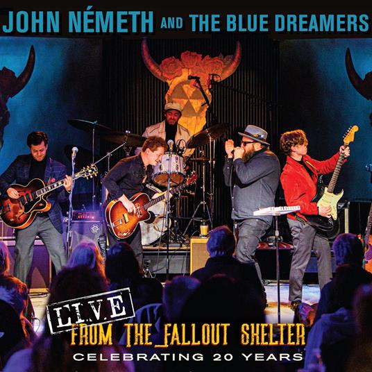 Live From The Fallout Shelter - CD Audio di John Nemeth