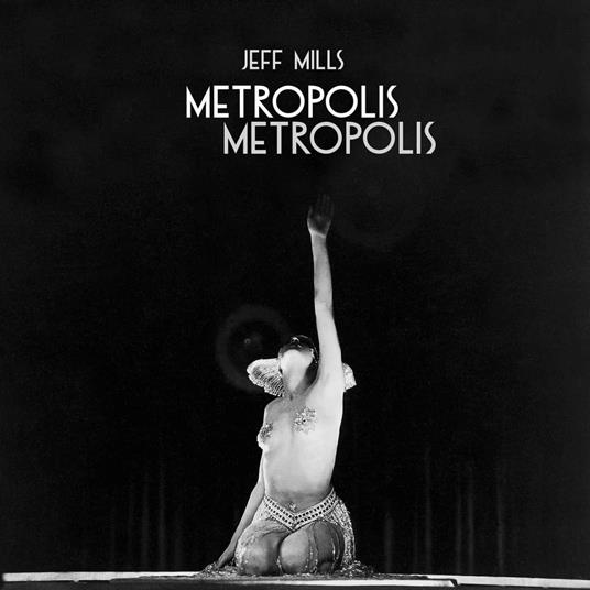 Metropolis Metropolis - Vinile LP di Jeff Mills