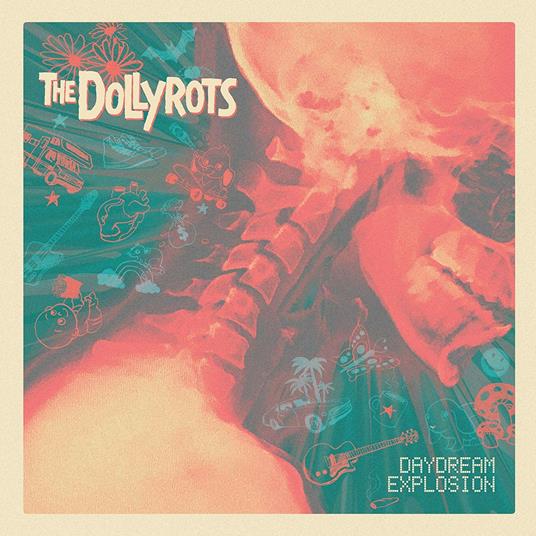 Daydream Explosion - CD Audio di Dollyrots