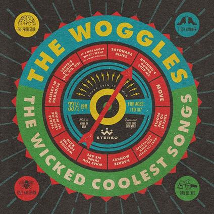 The Wicked Coolest Songs - Vinile LP di Woggles