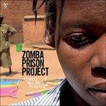 I Will Not Stop Singing - CD Audio di Zomba Prison Project