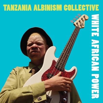 White African Power - CD Audio di Tanzania Albinism Collective