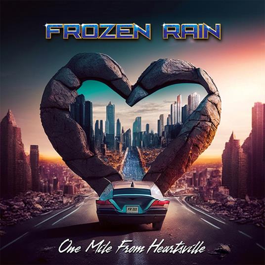 One Mile From Heartsville - CD Audio di Frozen Rain