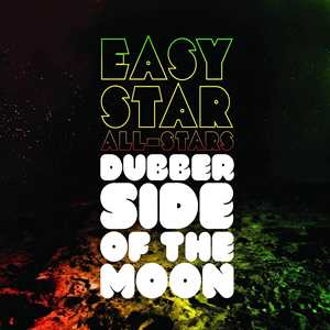 Vinile Dubber Side of the Moon Easy Star All-Stars