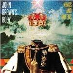 Kings and Queens - CD Audio di John Brown's Body