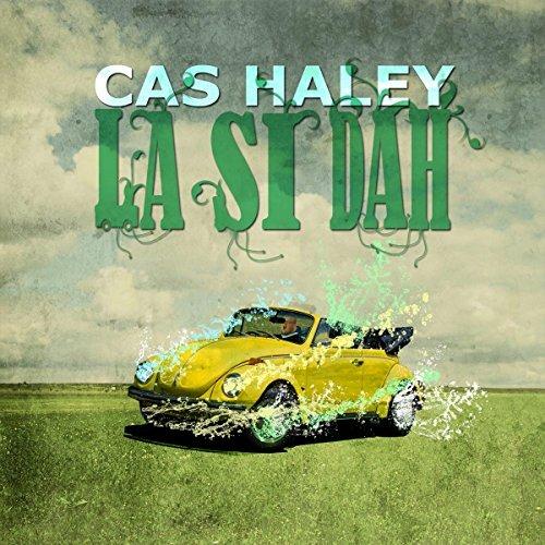 La Si Dah - CD Audio di Cas Haley