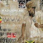 Radiodread (Special Edition) - CD Audio di Easy Star All-Stars