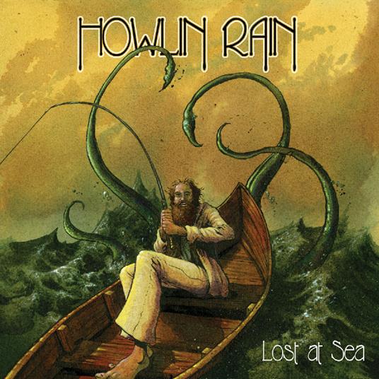 Lost At Sea. Rarities, Outtakes And Other Tales From The Deep - CD Audio di Howlin Rain