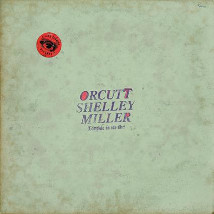 Orcutt Shelley Miller - CD Audio di Orcutt-Shelley-Miller