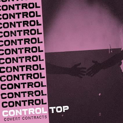 Covert Contracts - Vinile LP di Control Top