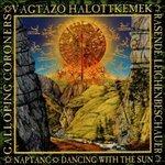 Dancing with the Sun - CD Audio di Galloping Coroners