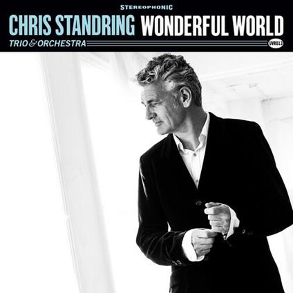 Wonderful World - Vinile LP di Chris Standring