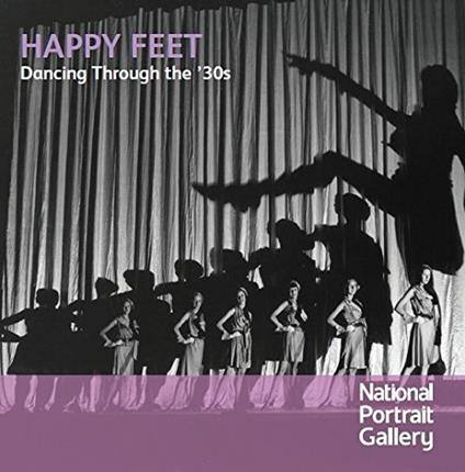 Happy Feet: Dancing Through The 30s - CD Audio