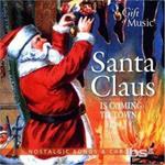 Santa Claus Is Coming to