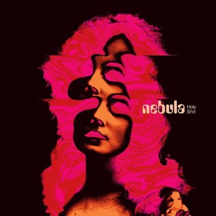 Holy Shit (Splatter Vinyl) - Vinile LP di Nebula