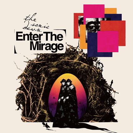 Enter the Mirage - CD Audio di Sonic Dawn