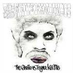 The Ghetto Is Tryna Kill Me - CD Audio di White Mandingos