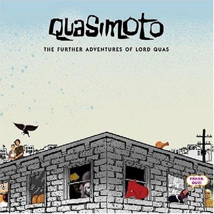 Further Adventures of Lord Quasimoto - CD Audio di Quasimoto