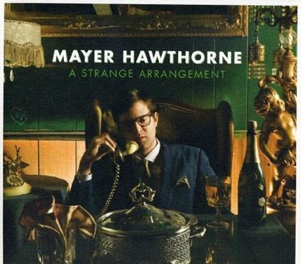 Strange (Deluxe Digipack) - CD Audio di Mayer Hawthorne