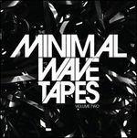 Minimal Wave Tapes vol.2