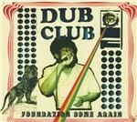 Dub Club - Foundation