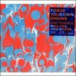 Forge Your Own Chains. Heavy Psychedelic Ballads and Dirges 1968-1964 - CD Audio