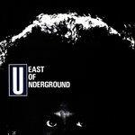 East of Underground - Soap - CD Audio di East of Underground