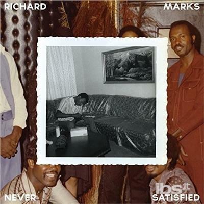 Never Satisfied - Vinile LP di Richard Marks